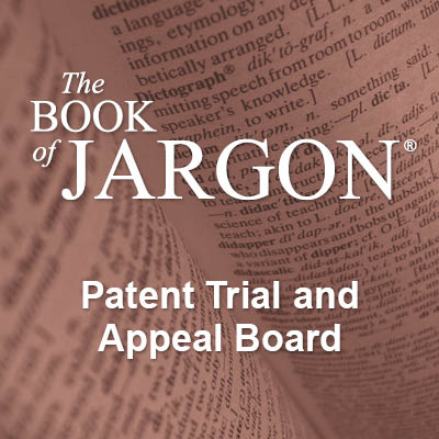 BookofJargon_PatentTrialAppealBoard_Tile_400x400.jpg