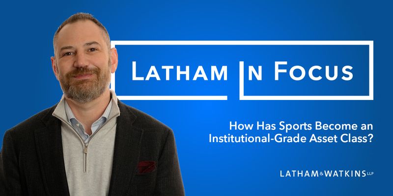 Latham In Focus Capturing the Sports Market Boom